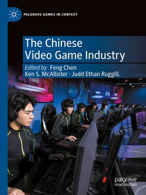cover image of The Chinese Video Game Industry